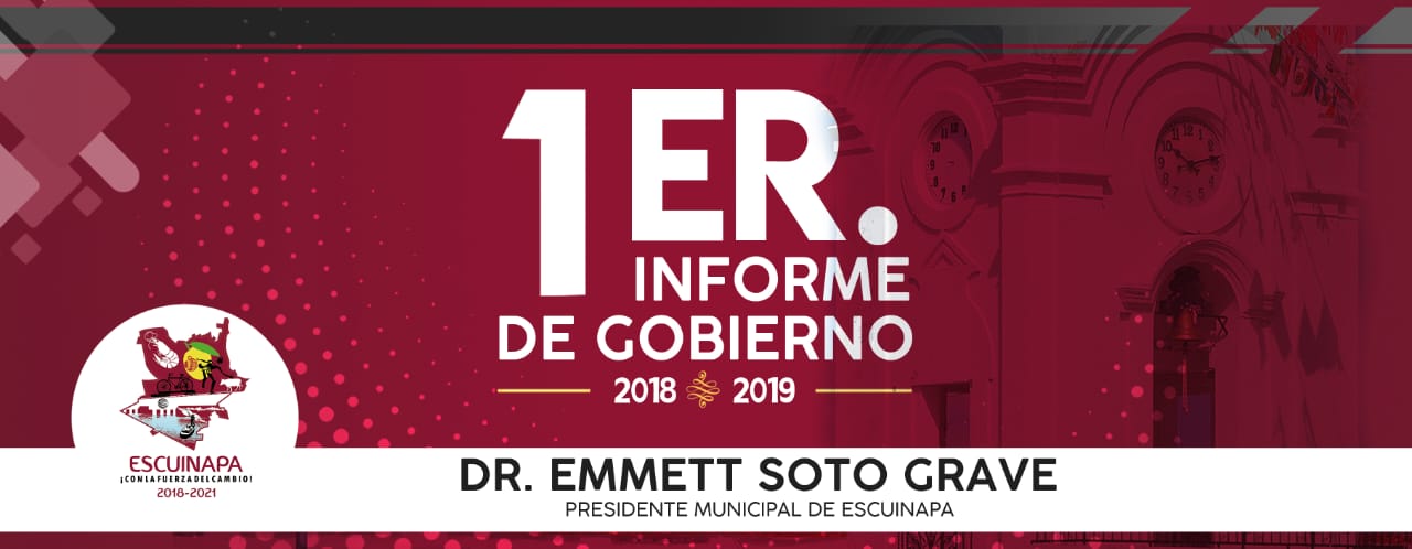 Primer Informe De Gobierno Escuinapa